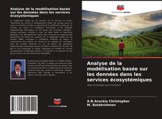 Bookcover of Analyse de la modélisation basée sur les données dans les services écosystémiques