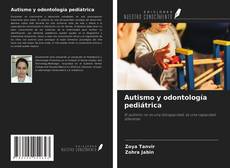 Autismo y odontología pediátrica kitap kapağı
