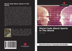 Moral Code About Sports In The World的封面