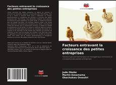Buchcover von Facteurs entravant la croissance des petites entreprises