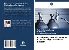 Обложка Erkennung von Gaslecks & Auto Dialing Controller System