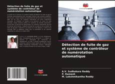 Buchcover von Détection de fuite de gaz et système de contrôleur de numérotation automatique