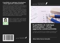 Buchcover von E-portfolio et rubrique d'évaluation : d'une approche constructiviste