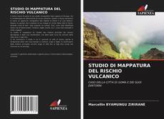 Copertina di STUDIO DI MAPPATURA DEL RISCHIO VULCANICO