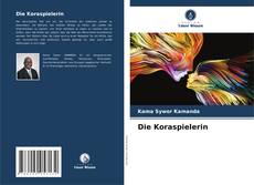 Capa do livro de Die Koraspielerin 
