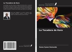 Buchcover von La Tocadora de Kora
