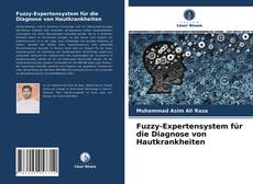 Capa do livro de Fuzzy-Expertensystem für die Diagnose von Hautkrankheiten 