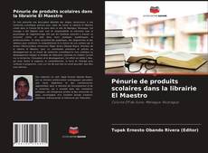 Copertina di Pénurie de produits scolaires dans la librairie El Maestro