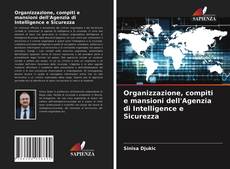 Organizzazione, compiti e mansioni dell'Agenzia di Intelligence e Sicurezza的封面