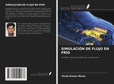 Portada del libro de SIMULACIÓN DE FLUJO EN FRÍO
