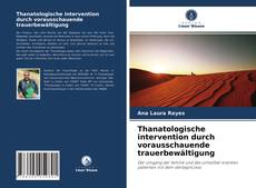 Thanatologische intervention durch vorausschauende trauerbewältigung kitap kapağı