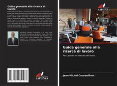 Guida generale alla ricerca di lavoro的封面