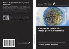 Buchcover von Censos de población: datos para el desarrollo