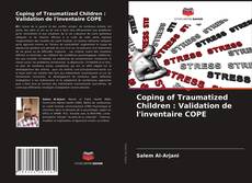 Coping of Traumatized Children : Validation de l'inventaire COPE的封面