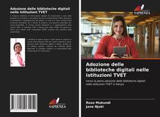 Adozione delle biblioteche digitali nelle istituzioni TVET的封面