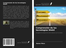 Capa do livro de Comprensión de las tecnologías WebX 