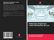 Materiais Orgânicos como Emissores de Luz kitap kapağı