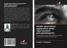 Copertina di Studio descrittivo esplorativo delle ripercussioni psicopatologiche