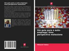 Portada del libro de Um guia para o auto-emprego: Uma perspectiva malauiana