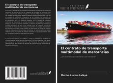 Couverture de El contrato de transporte multimodal de mercancías