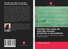 Portada del libro de Paredes das salas de aula das escolas primárias e secundárias