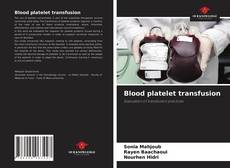 Buchcover von Blood platelet transfusion