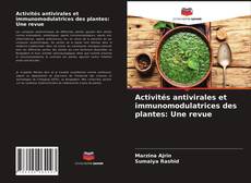 Обложка Activités antivirales et immunomodulatrices des plantes: Une revue