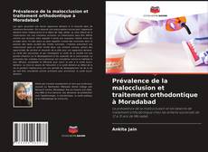 Capa do livro de Prévalence de la malocclusion et traitement orthodontique à Moradabad 