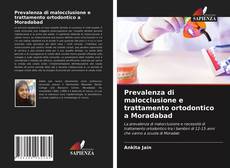 Copertina di Prevalenza di malocclusione e trattamento ortodontico a Moradabad