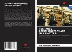 HERMANOS ADMINISTRATORS AND MILL MASTERS:的封面