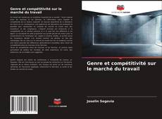 Capa do livro de Genre et compétitivité sur le marché du travail 