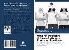 Capa do livro de Onko-rekonstruktive Chirurgie bei jungen Frauen mit Brustkrebs 