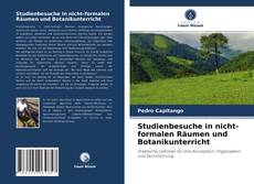 Couverture de Studienbesuche in nicht-formalen Räumen und Botanikunterricht