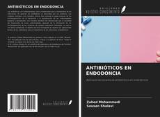 ANTIBIÓTICOS EN ENDODONCIA kitap kapağı