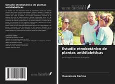 Capa do livro de Estudio etnobotánico de plantas antidiabéticas 