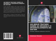 Portada del libro de UM BREVE TRATADO SOBRE AS ORIGENS E O DESENVOLVIMENTO DO SHI'ISM