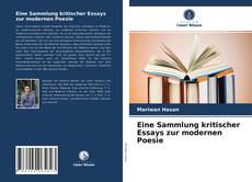 Couverture de Eine Sammlung kritischer Essays zur modernen Poesie