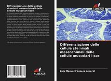 Copertina di Differenziazione delle cellule staminali mesenchimali delle cellule muscolari lisce