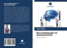 Couverture de Neuropädagogik im Klassenzimmer