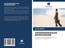 UNTERNEHMERISCHE BEWEGGRÜNDE的封面