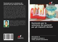 Copertina di Razionale per la selezione dei pazienti per gli impianti dentali