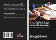 Copertina di Progettazione di una guida agli strumenti curriculari informatici