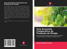 Uma Economia Comparativa da Produção de Manga的封面