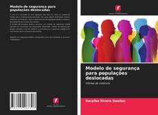 Portada del libro de Modelo de segurança para populações deslocadas