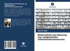 Borítókép a  Bekanntheit und Nutzung von webbasierten Informationsressourcen - hoz