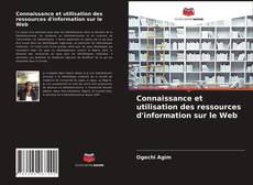 Buchcover von Connaissance et utilisation des ressources d'information sur le Web