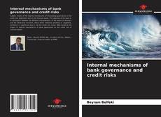 Internal mechanisms of bank governance and credit risks的封面