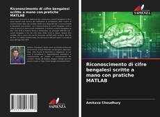 Copertina di Riconoscimento di cifre bengalesi scritte a mano con pratiche MATLAB