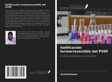 Buchcover von Gelificación termorreversible del PVDF