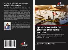Couverture de Appalti e controllo dei contratti pubblici nelle province